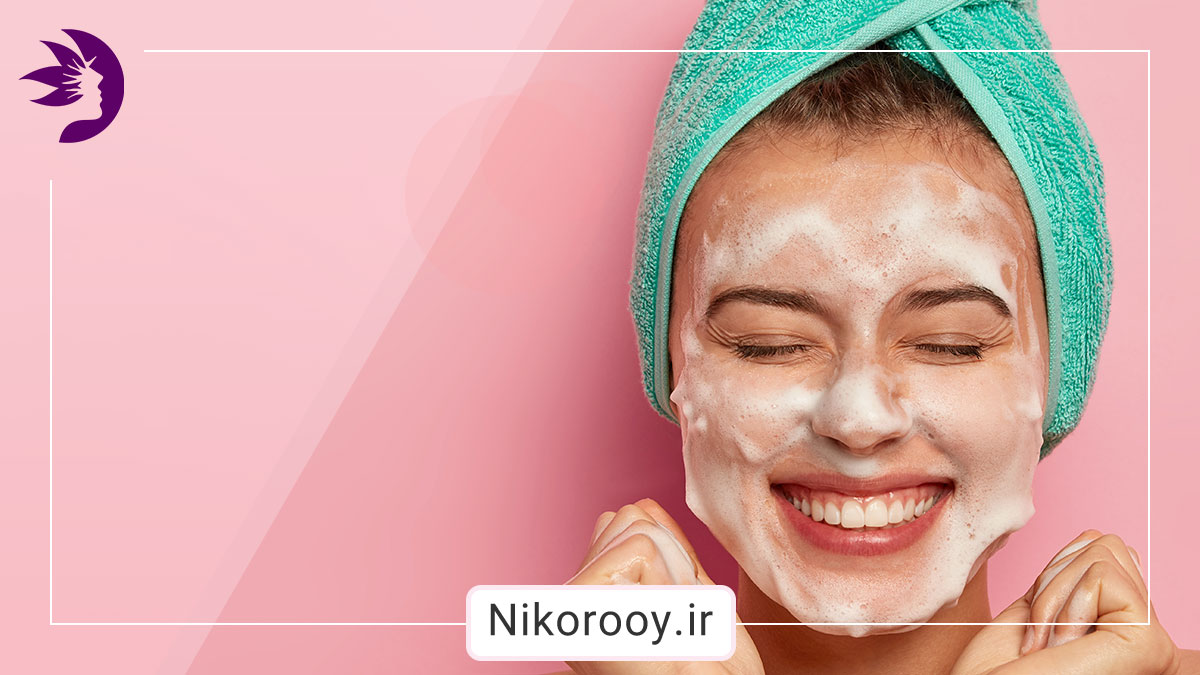 معرفی انواع مختلف شوینده صورت و انتخاب بهترین گزینه برای پوست